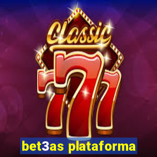 bet3as plataforma